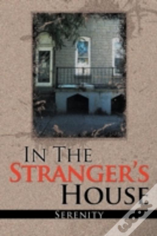 In The Strangers House