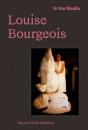 In The Studio: Louise Bourgeois - Preview