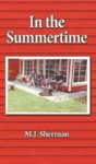 In The Summertime - Preview