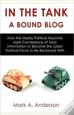 Capa do artigo In The Tank-A Bound Blog: How The Media