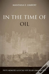 In The Time Of Oil