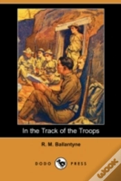 Capa do artigo In The Track Of The Troops (Dodo Press)