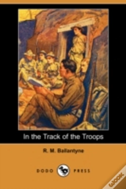Capa do artigo In The Track Of The Troops (Dodo Press)