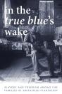 In The True Blueâ€™S Wake - Preview