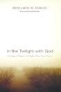 In The Twilight With God - Preview