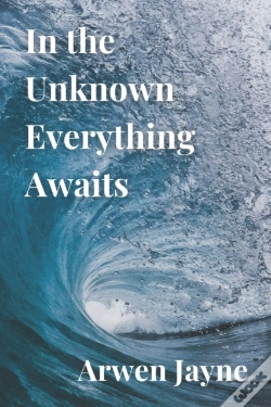 Capa do artigo In The Unknown Everything Awaits