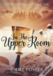 In The Upper Room