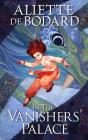 In The Vanishers' Palace - Preview
