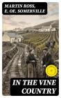 In The Vine Country - Preview