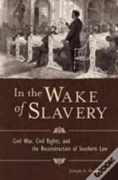 In The Wake Of Slavery