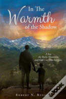 In The Warmth Of The Shadow