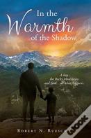 In The Warmth Of The Shadow