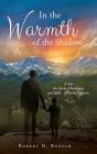In The Warmth Of The Shadow - Preview