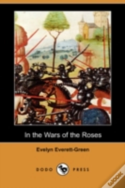 Capa do artigo In The Wars Of The Roses (Dodo Press)