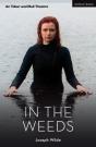 In The Weeds - Preview
