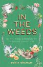 In The Weeds - Preview