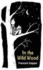 In The Wild Wood - Preview