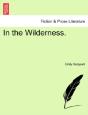 In The Wilderness. - Preview