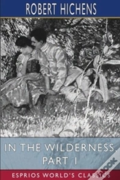 Capa do artigo In The Wilderness, Part 1 (Esprios Classics)