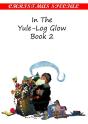 In The Yule-Log Glow [Book Ii] - Preview