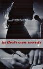 In Their Own Words - Preview