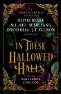 In These Hallowed Halls: A Dark Academia Anthology - Preview