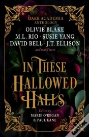 Capa do artigo In These Hallowed Halls: A Dark Academia Anthology