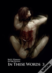 In These Words Tome 3