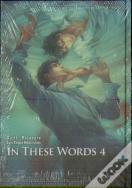 In These Words Tome 4