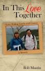 In This Love Together - Preview