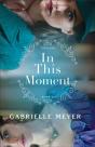 In This Moment (Timeless Book #2) - Preview