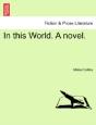 In This World. A Novel. - Preview