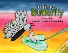 In Time Butterfly