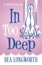 In Too Deep - Preview