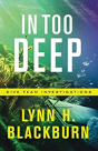 In Too Deep - Preview