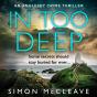 In Too Deep - Preview