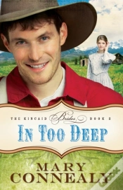 Capa do artigo In Too Deep (The Kincaid Brides Book #2)