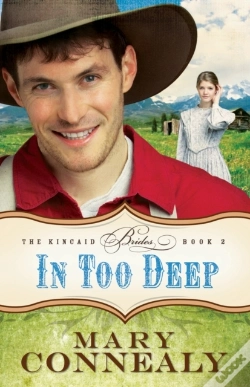 Capa do artigo In Too Deep (The Kincaid Brides Book #2)
