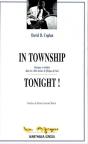 In Township Tonight ! Musique Et Théâtre Dans Les Villes Noires D'Afrique Du Sud - Preview