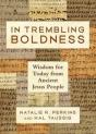 In Trembling Boldness - Preview
