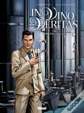 In Vino Veritas Tome 2 ; Toscane Tome 2