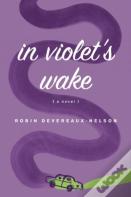 In Violet'S Wake