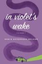 In Violet'S Wake - Preview