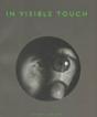 In Visible Touch - Preview
