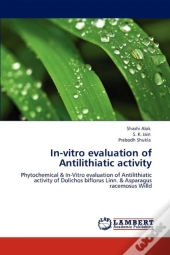 In-Vitro Evaluation Of Antilithiatic Activity