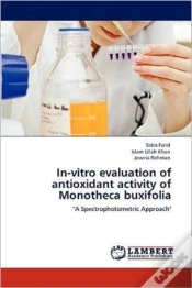 Capa do artigo In-Vitro Evaluation Of Antioxidant Activity Of Monotheca Buxifolia