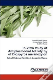 Capa do artigo In-Vitro Study Of Antiplasmodial Activity By Of Diospyros Melanoxylon