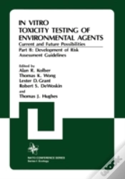 Capa do artigo In Vitro Toxicity Testing Of Environmental Agents, Current And Future Possibilities