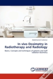 Capa do artigo In Vivo Dosimetry In Radiotherapy And Radiology