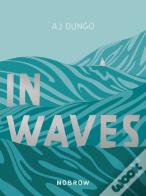 In Waves